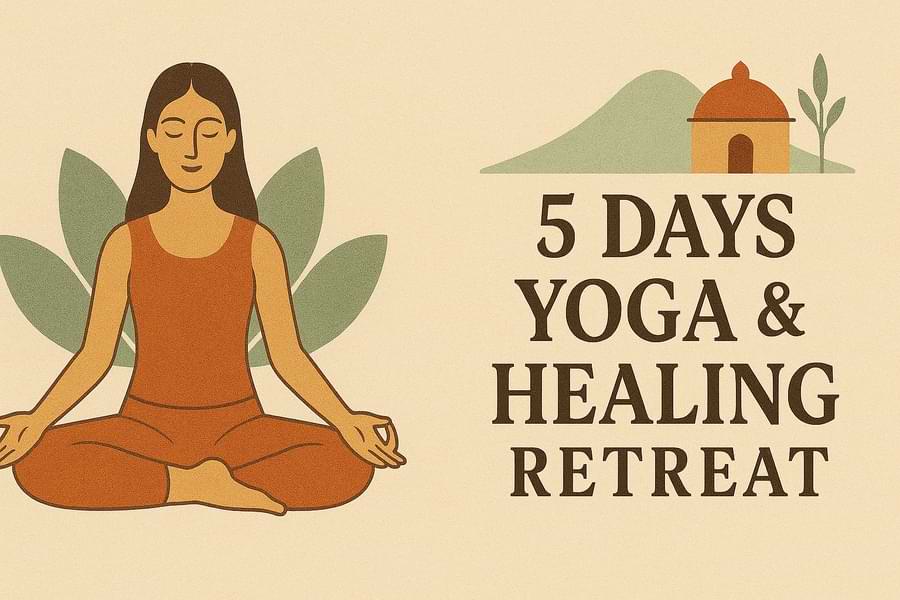 Package - 5 Days Yoga & Healing Retreat